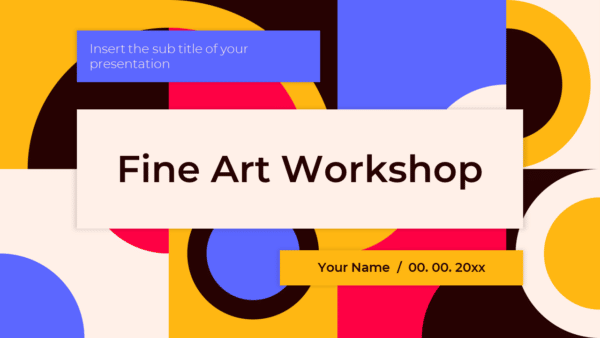 Fine Arts Workshop