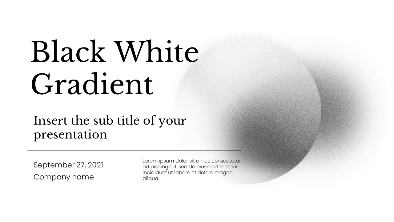 Black White Gradient Free Google Slides and PowerPoint Template