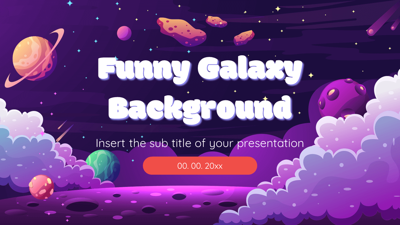 Funny Galaxy Background Google Slides and PowerPoint Template