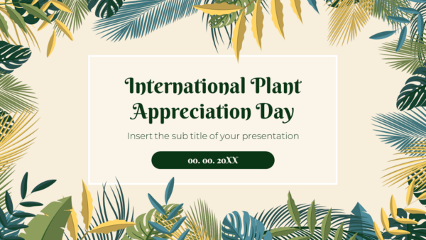 International Plant Appreciation Day Free Google Slides Template