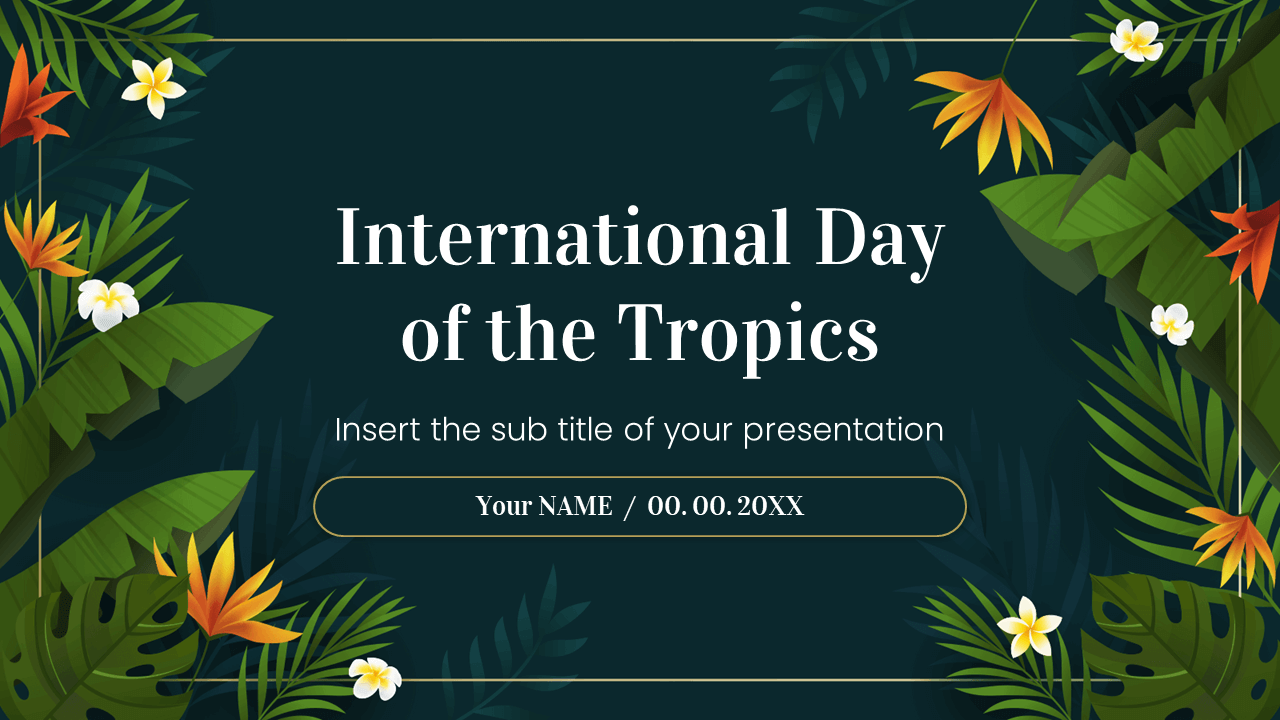 International Day of the Tropics Google Slides PowerPoint Template