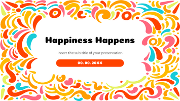 Happiness Happens Free Google Slides PowerPoint Templates
