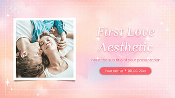 First Love Aesthetic Google Slides Themes PowerPoint Templates