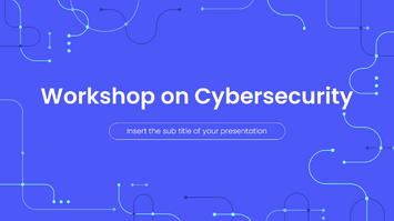 Workshop on Cybersecurity Google Slides PowerPoint Templates