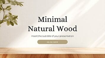 Minimal Natural Wood Google Slides Theme PowerPoint Template