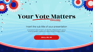 Your Vote Matters Google Slides Themes PowerPoint Templates