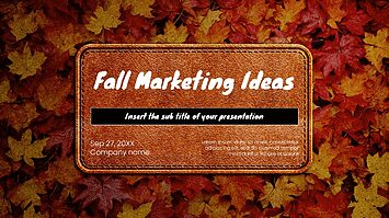 Fall Marketing Ideas Presentation Templates - Google Slides & PPT