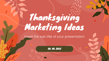 Thanksgiving Marketing Ideas Google Slides PowerPoint Templates