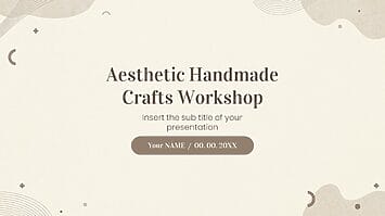 Aesthetic Handmade Crafts Workshop Google Slides PPT Template