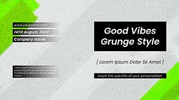 Good Vibes Grunge Style Free Google Slides PowerPoint Template