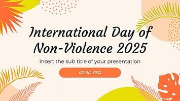 International Day of Non-Violence 2025 Google Slide PPT Template