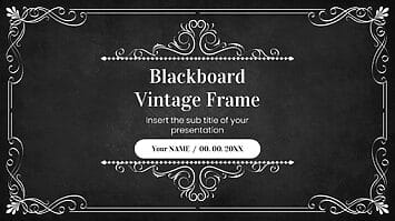 Blackboard Vintage Frame Google Slides PowerPoint Templates