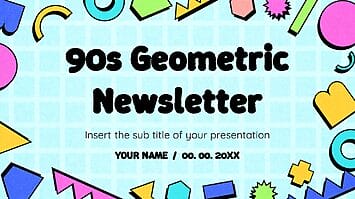 90s Geometric Newsletter Google Slides and PowerPoint Template