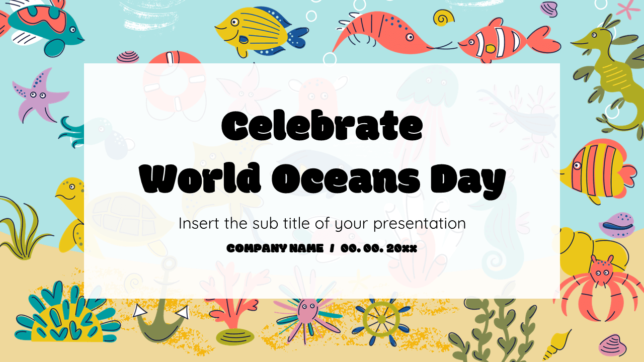 Celebrate World Oceans Day Google Slides PowerPoint Templates