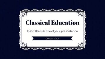 Classical Education Presentation Templates - Google Slides PPT