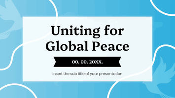 Uniting for Global Peace Google Slides and PowerPoint Templates